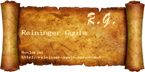 Reininger Gyula névjegykártya